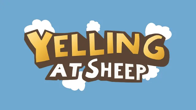 Yelling At Sheep
