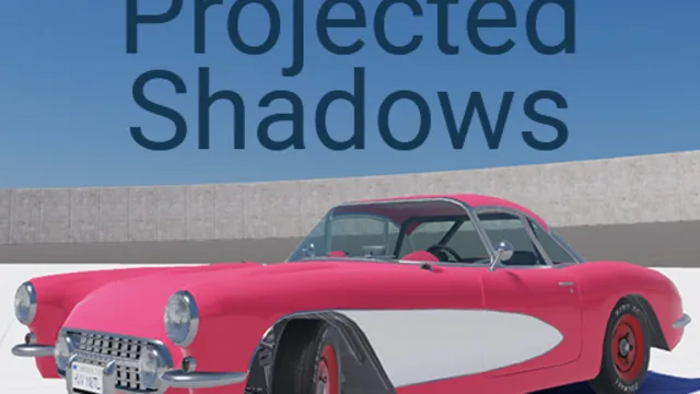 Projected Shadows
