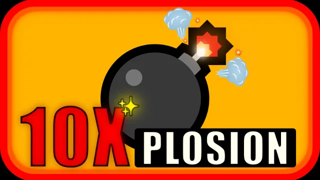 10XPLOSION!