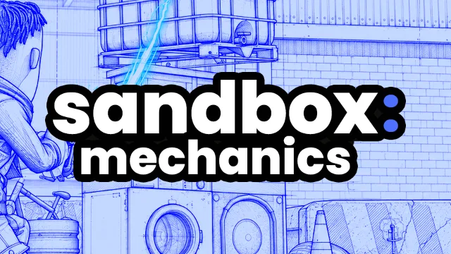 [WIP]Sandbox Mechanics