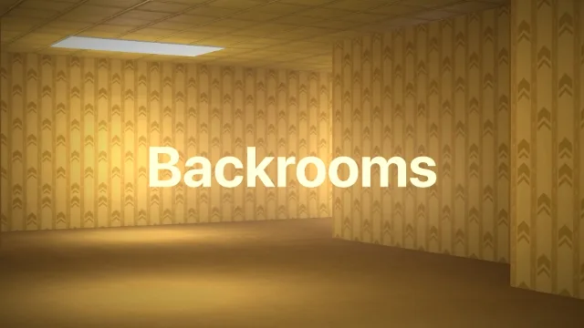 Backrooms