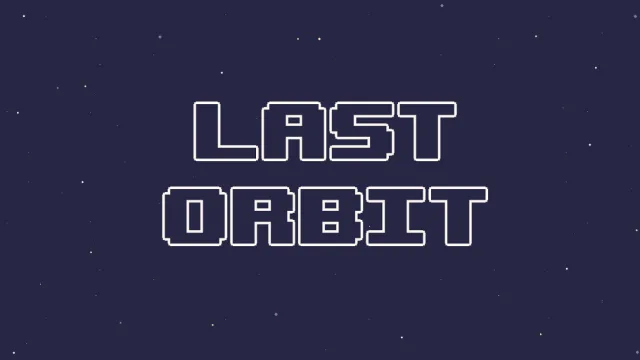 Last Orbit