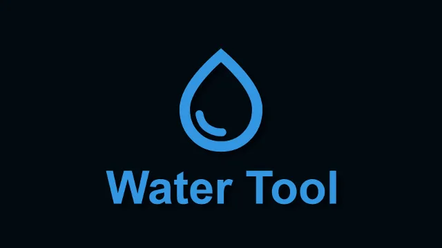 Water Tool