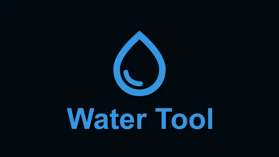 Water Tool