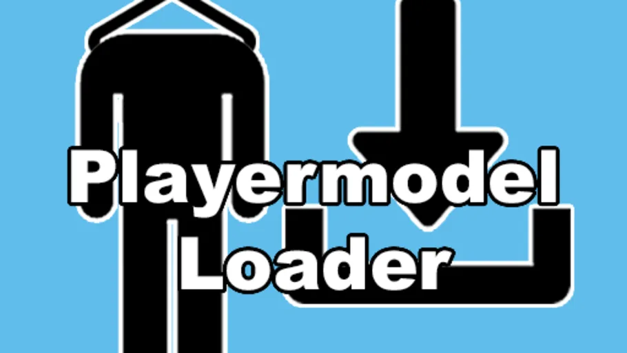 Playermodel Loader
