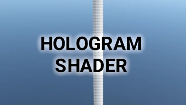 Hologram Shader