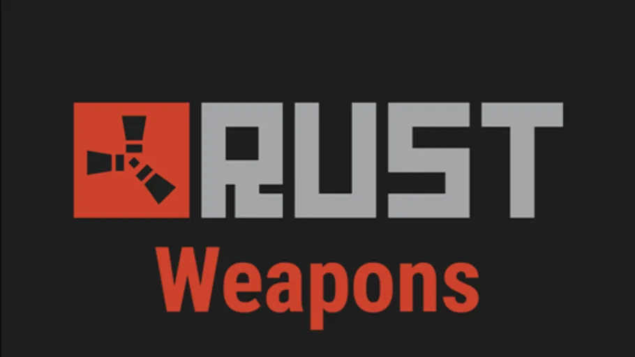 Rust Weapons