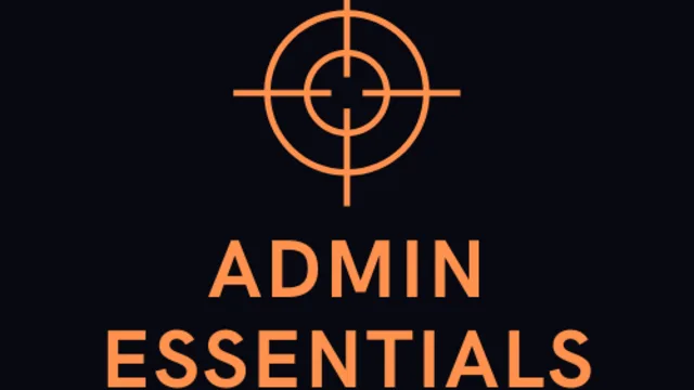 Admin Essentials