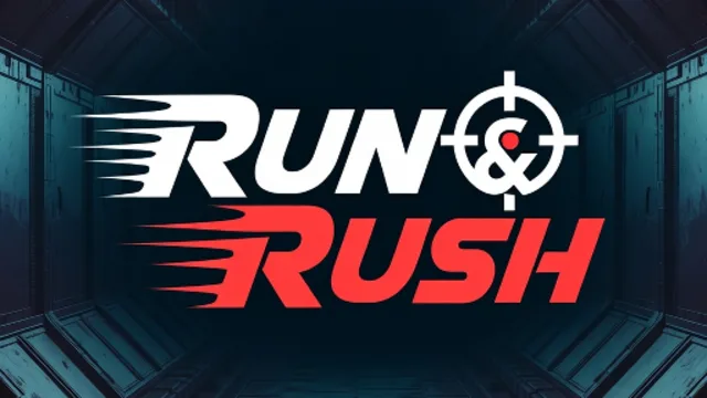 Run&Rush