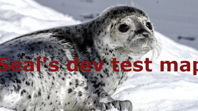 Seal's Dev testing map