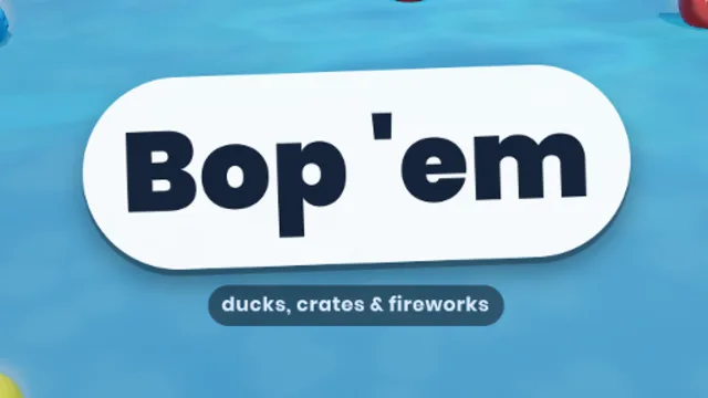 Bop 'em