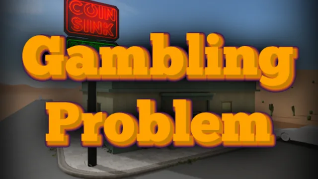 Gambling Problem