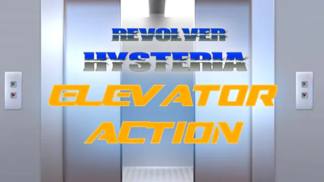 Elevator Action