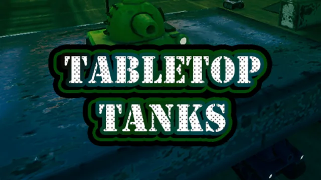 TabletopTanks