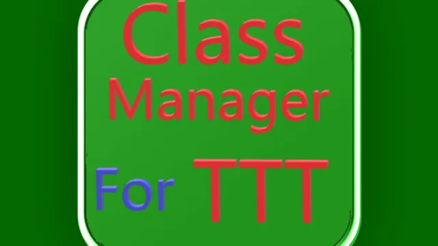 Class Manager for TTT