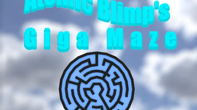 Atomic Blimp's Giga Maze