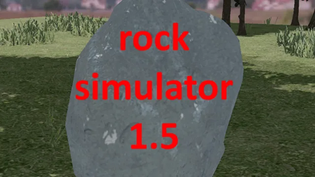 Rock Simulator 1.5