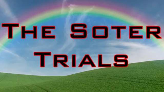 The Soter Trials [WIP]