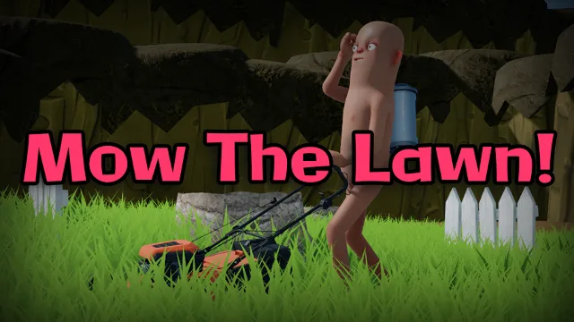 Mow The Lawn!