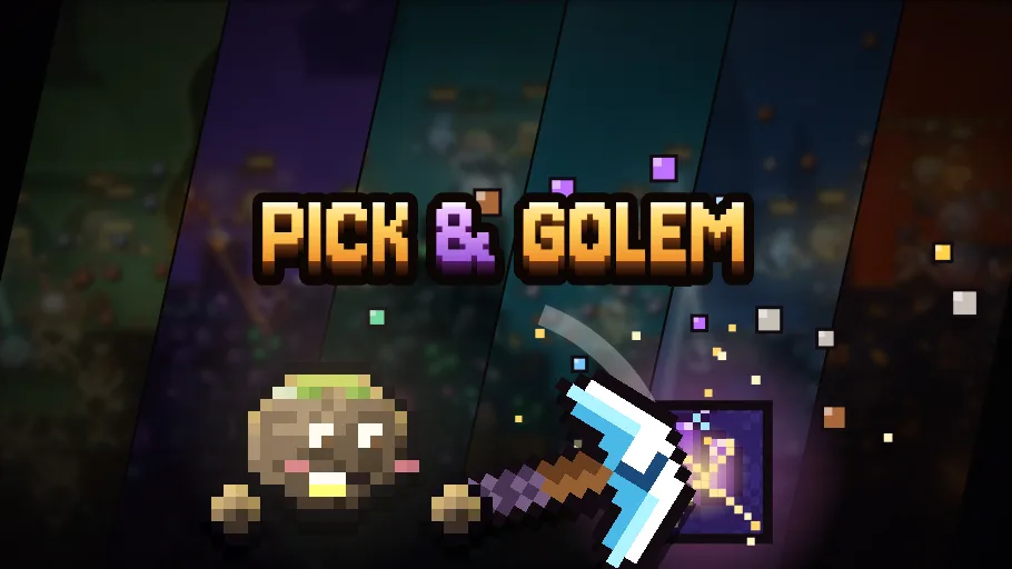 Pick & Golem