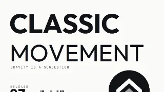 Classic Movement