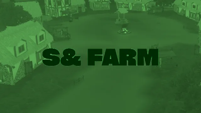 S&Farm