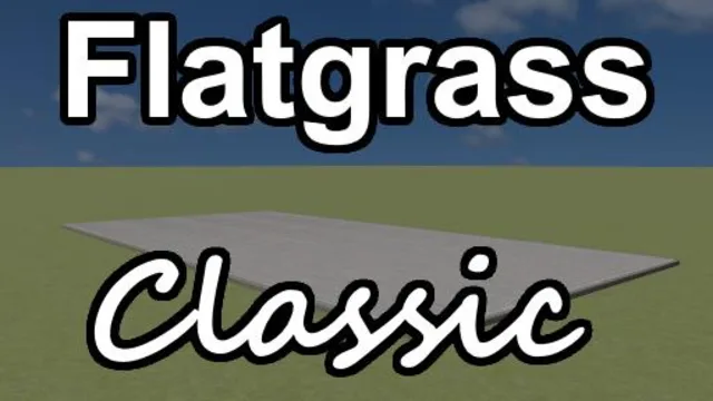 Flatgrass Classic
