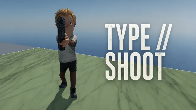 Type//Shoot