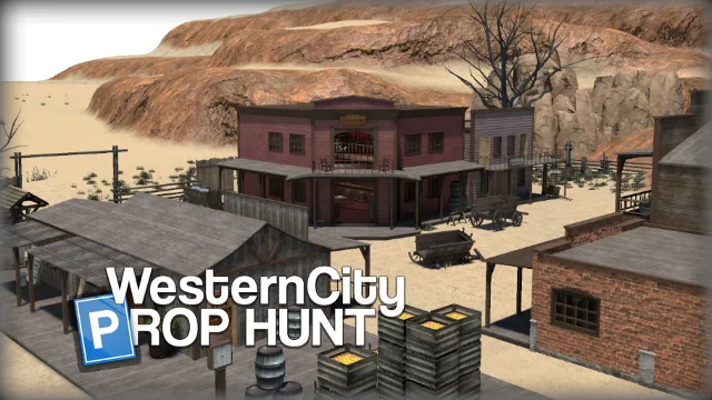 Western City / Prop Hunt Map