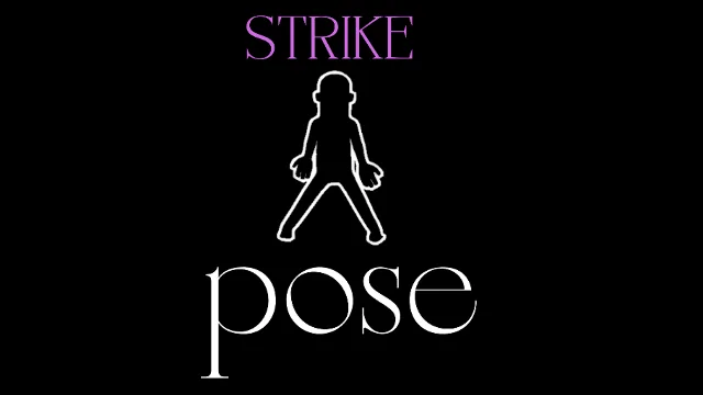 Strike A Pose
