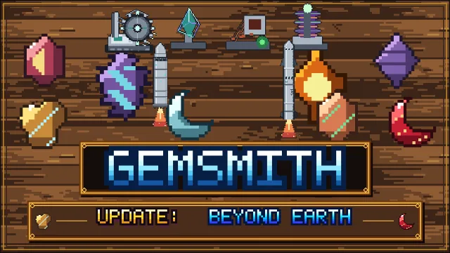 Gemsmith: Beyond Earth