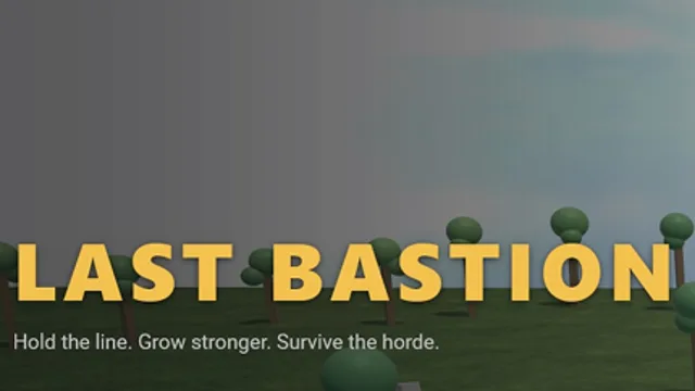 Last Bastion