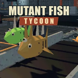 Mutant Fish Tycoon thumbnail
