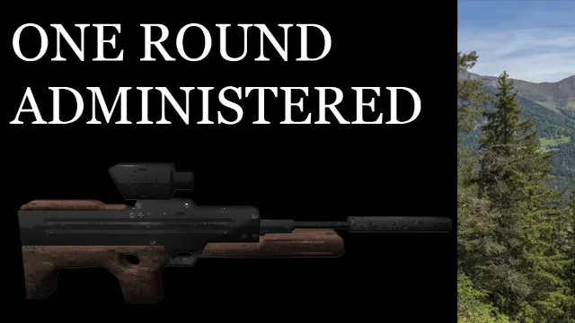One Round Administered