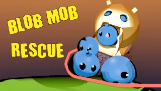 Blob Mob Rescue