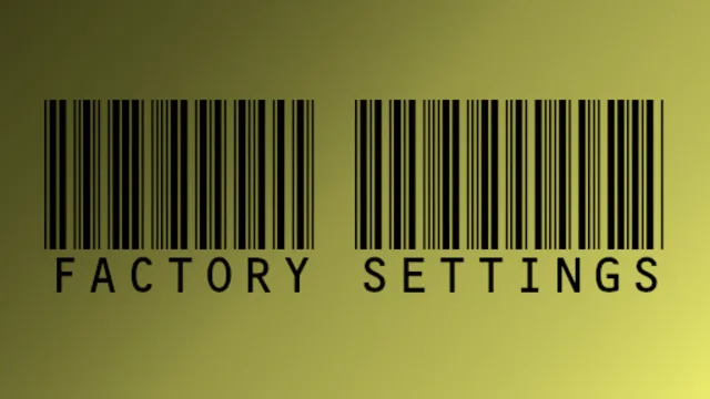 Factory Settings