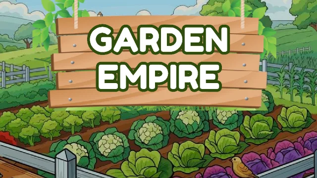Garden Empire [Offline Growth]