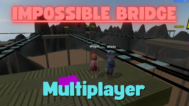 Impossible Bridge [Multiplayer]