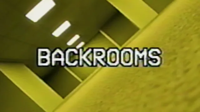 Backrooms