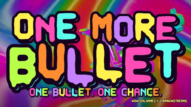 One More Bullet