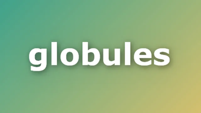 Globs