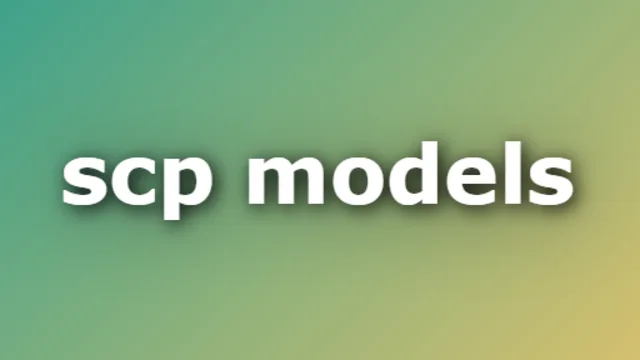 SCP Models